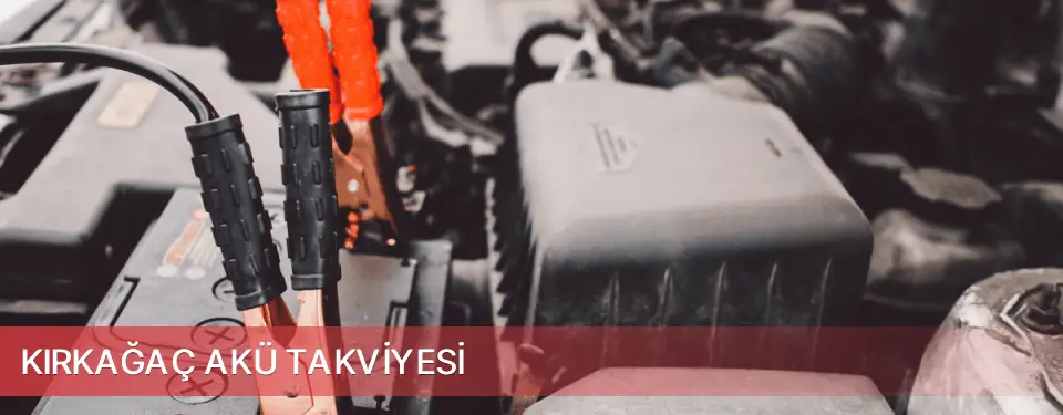 Kırkağaç İlçemi Akü Takviyesi